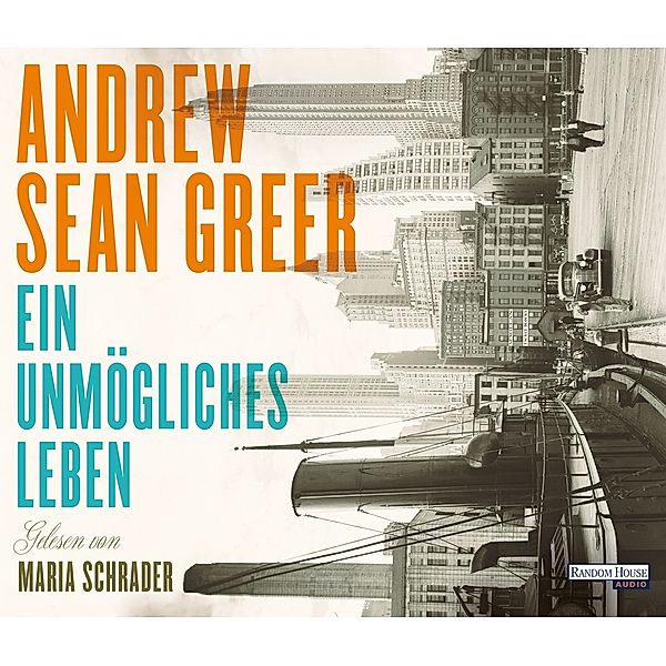 Ein unmögliches Leben, 6 Audio-CDs, Andrew Sean Greer