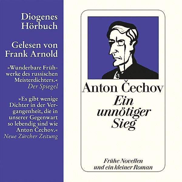 Ein unnötiger Sieg, Anton Cechov