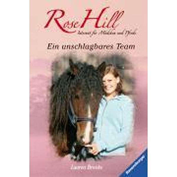 Ein unschlagbares Team / Rose Hill Bd.5, Lauren Brooke