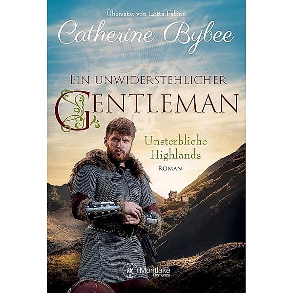 Ein unwiderstehlicher Gentleman, Catherine Bybee