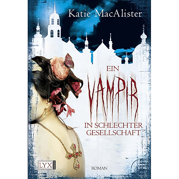 Ein Vampir in schlechter Gesellschaft / Dark One Bd.8, Katie MacAlister