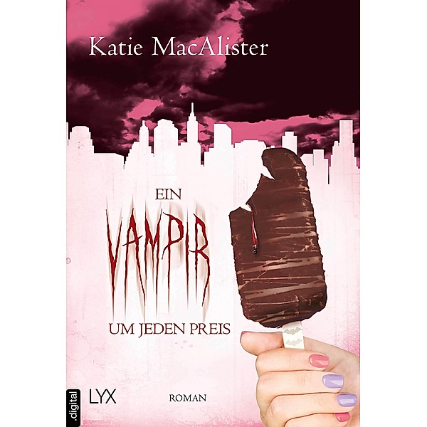 Ein Vampir um jeden Preis / Dark One Bd.11, Katie MacAlister