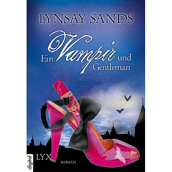 Ein Vampir und Gentleman / Argeneau Bd.7, Lynsay Sands