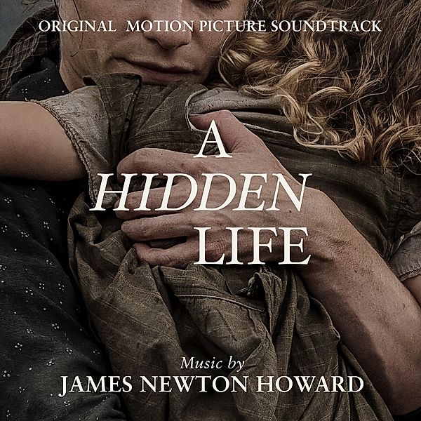 Ein Verborgenes Leben/A Hidden Life/Ost, James Newton Howard