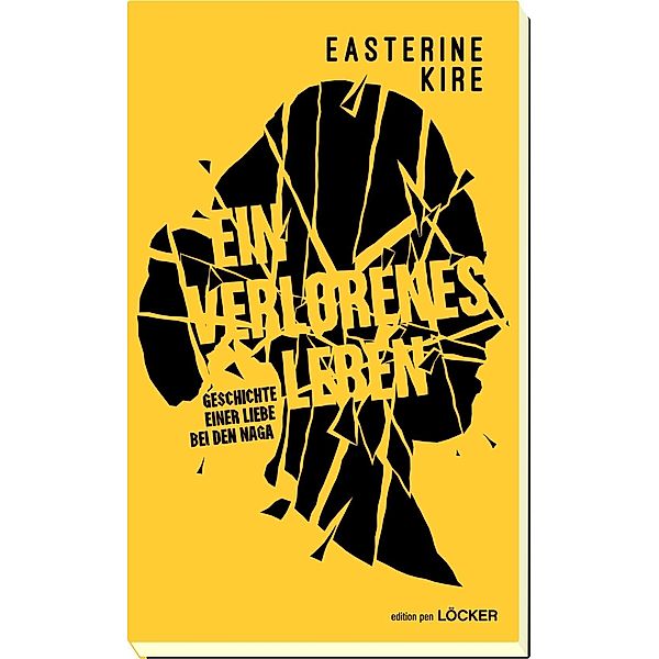 Ein verlorenes Leben, Easterine Kire