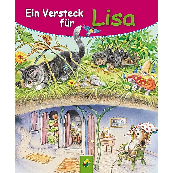 Ein Versteck für Lisa / Tiergeschichten Bd.5, ELKE MEINARDUS