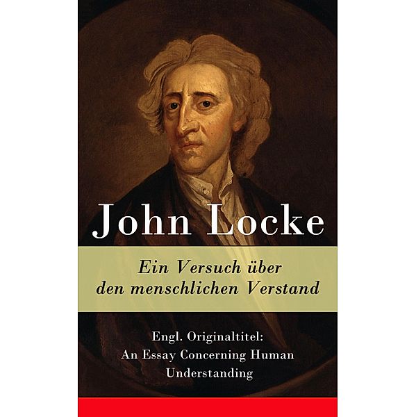 Ein Versuch über den menschlichen Verstand, John Locke