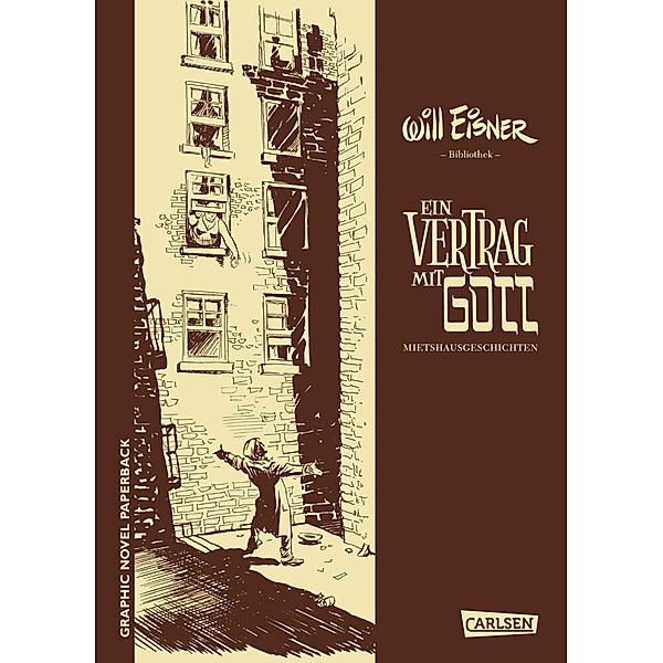 Ein Vertrag mit Gott / Graphic Novel Paperback Bd.11, Will Eisner