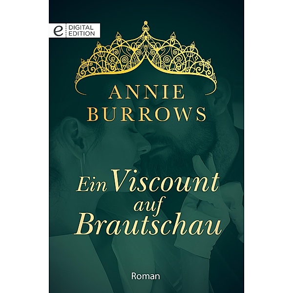 Ein Viscount auf Brautschau, Annie Burrows