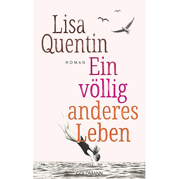 Ein völlig anderes Leben, Lisa Quentin