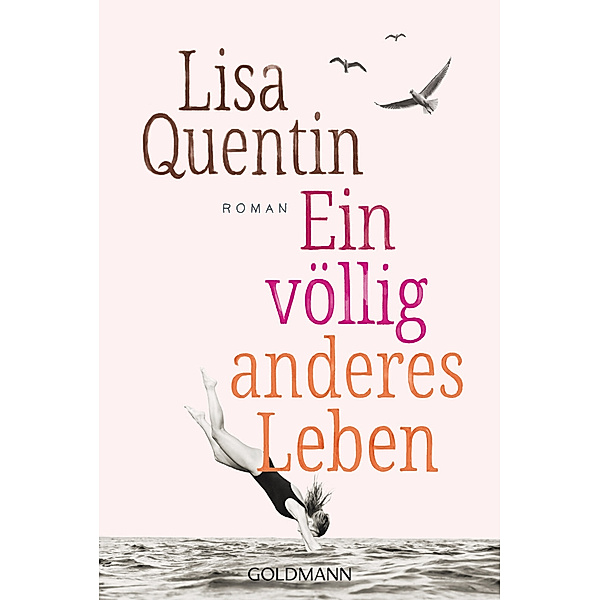 Ein völlig anderes Leben, Lisa Quentin