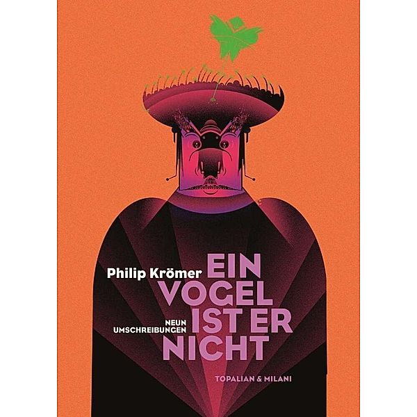 Ein Vogel ist er nicht, Philip Krömer