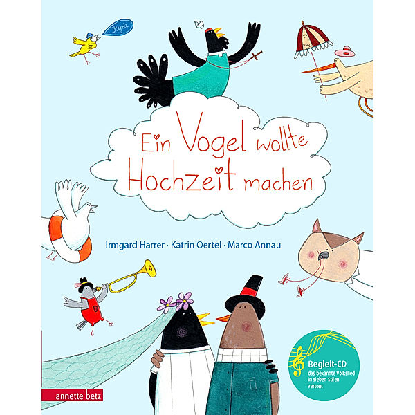 Ein Vogel wollte Hochzeit machen, m. Audio-CD, Irmgard Harrer