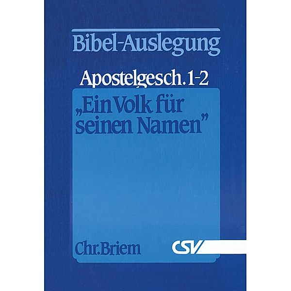 Ein Volk für seinen Namen, Christian Briem