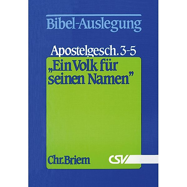 Ein Volk für seinen Namen, Christian Briem