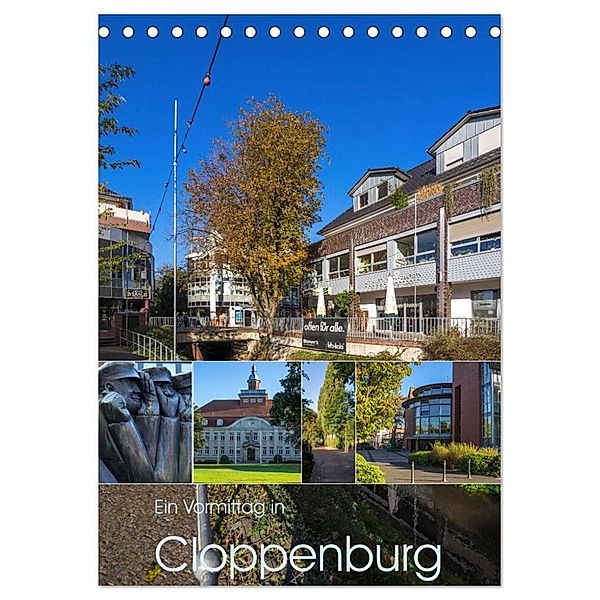 Ein Vormittag in Cloppenburg (Tischkalender 2024 DIN A5 hoch), CALVENDO Monatskalender, Erwin Renken