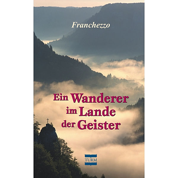 Ein Wanderer im Lande der Geister, Franchezzo