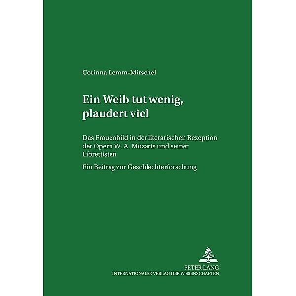 Ein Weib tut wenig, plaudert viel, Corinna Lemm-Mirschel