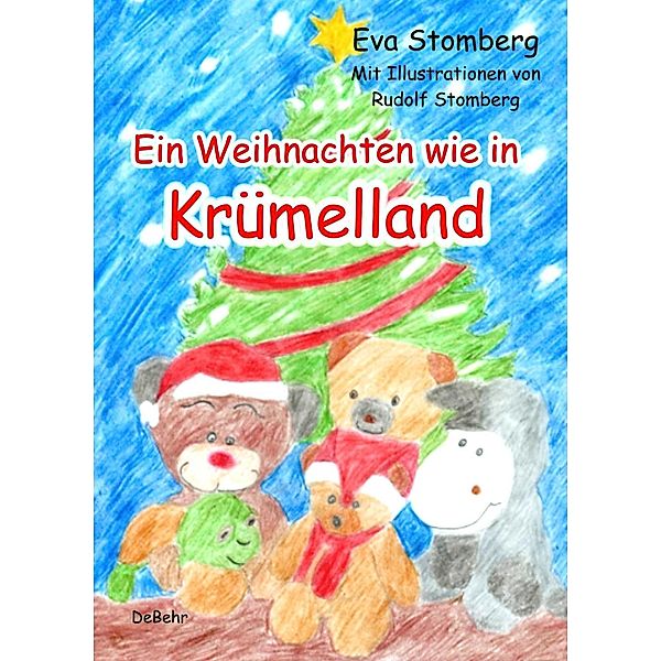 Ein Weihnachten wie in Krümelland, Eva Stomberg