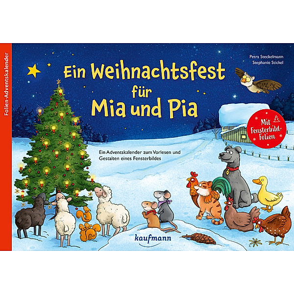 Ein Weihnachtsfest für Mia und Pia, Petra Steckelmann