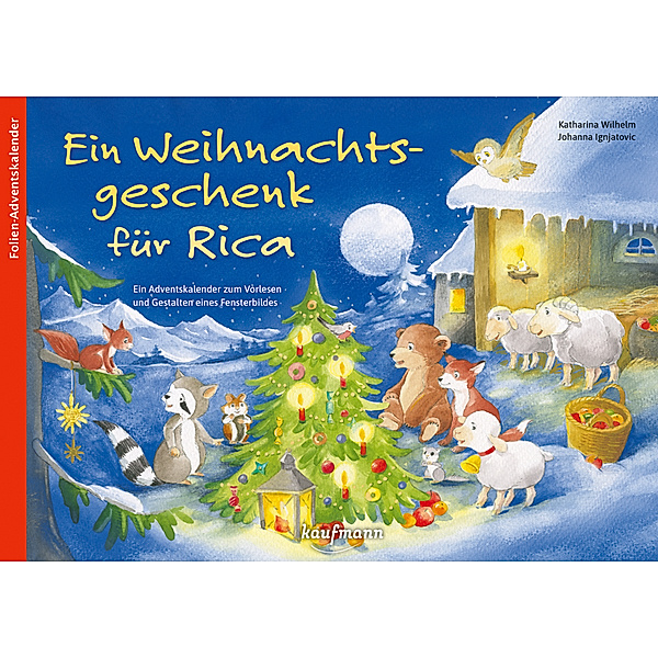 Ein Weihnachtsgeschenk für Rica, Katharina Wilhelm