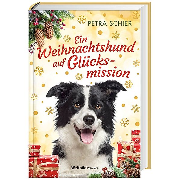 Ein Weihnachtshund auf Glücksmission, Petra Schier