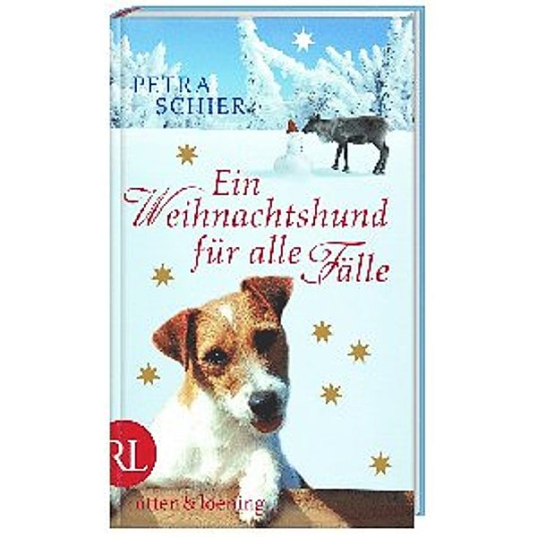 Ein Weihnachtshund für alle Fälle / Der Weihnachtshund Bd.5, Petra Schier