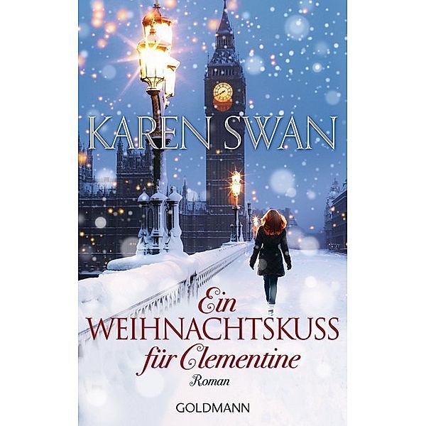 Ein Weihnachtskuss für Clementine, Karen Swan