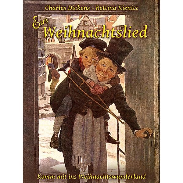 Ein Weihnachtslied, Bettina Kienitz, Charles Dickens