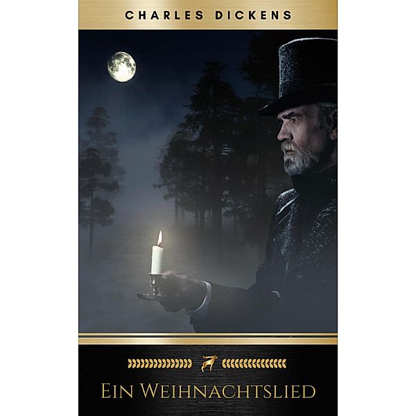 Ein Weihnachtslied, Charles Dickens