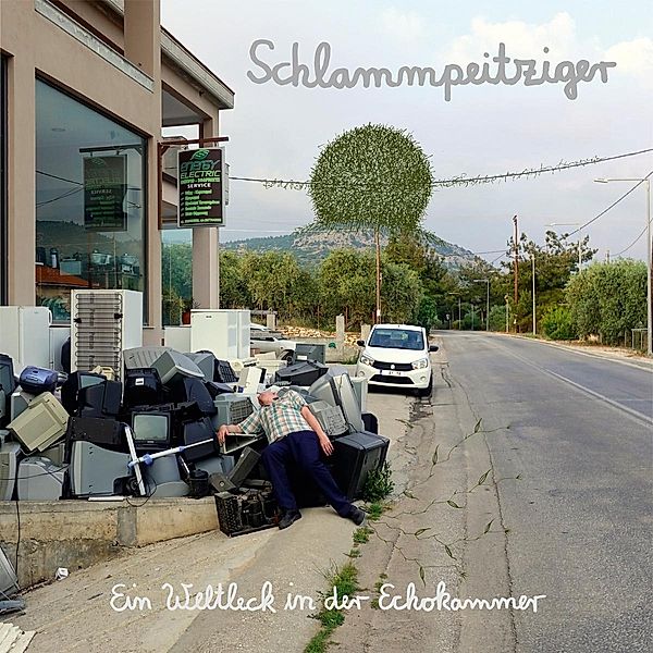Ein Weltleck In Der Echokammer (Vinyl), Schlammpeitziger