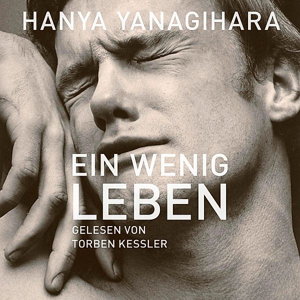 Ein wenig Leben, Hanya Yanagihara