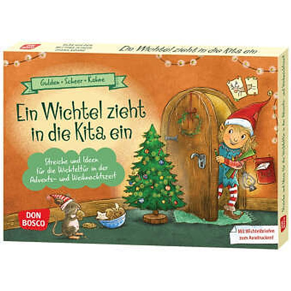 Ein Wichtel zieht in die Kita ein, m. 1 Beilage, Elke Gulden, Bettina Scheer