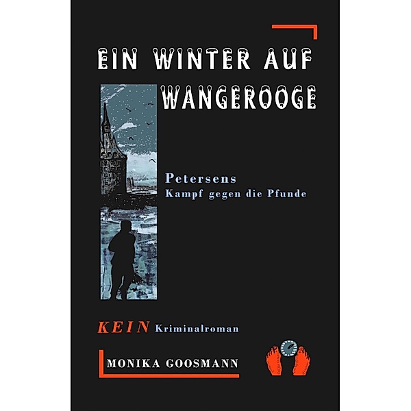 Ein Winter auf Wangerooge, Monika Goosmann
