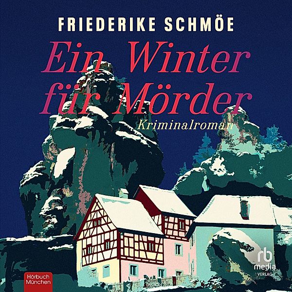 Ein Winter für Mörder, Friederike Schmöe