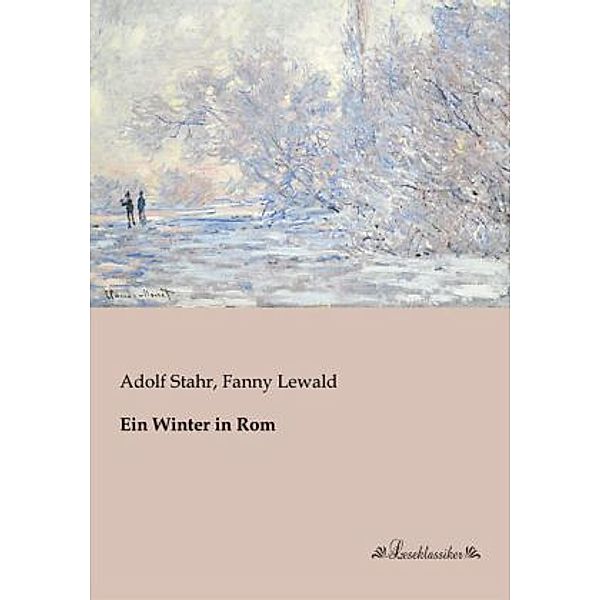 Ein Winter in Rom, Adolf Stahr, Fanny Lewald