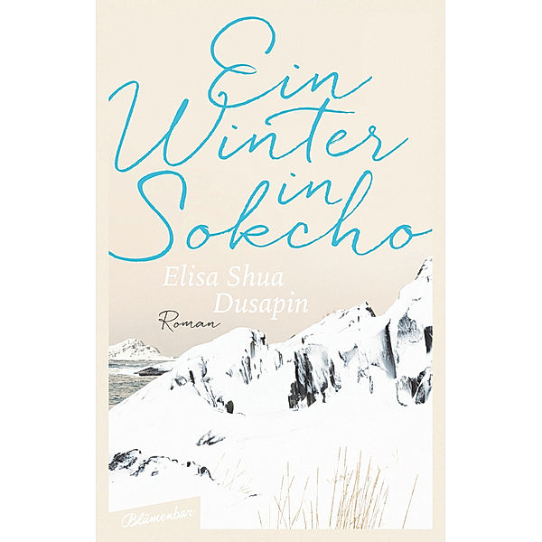 Ein Winter in Sokcho, Elisa Shua Dusapin