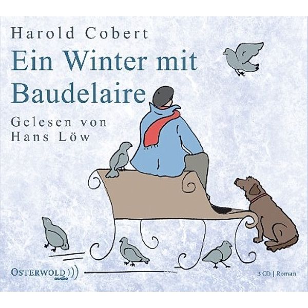 Ein Winter mit Baudelaire, 3 Audio-CDs, Harold Cobert