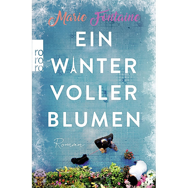 Ein Winter voller Blumen, Marie Fontaine