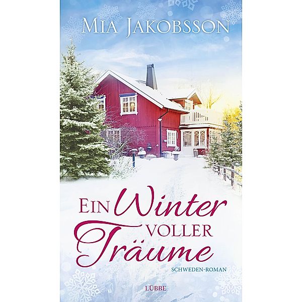 Ein Winter voller Träume, Mia Jakobsson