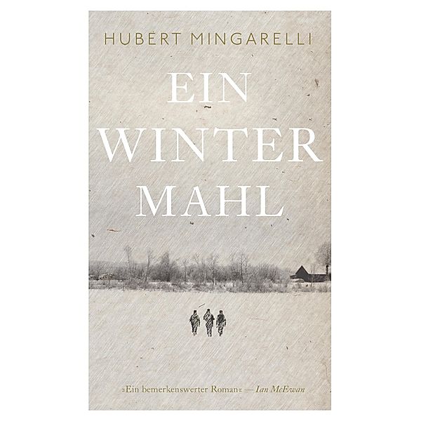 Ein Wintermahl (eBook), Hubert Mingarelli