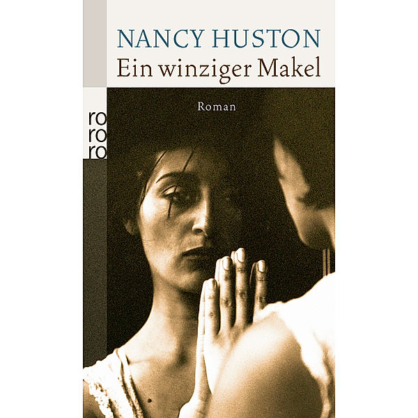 Ein winziger Makel, Nancy Huston