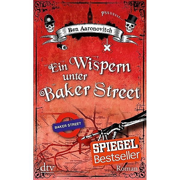 Ein Wispern unter Baker Street / Peter Grant Bd.3, Ben Aaronovitch