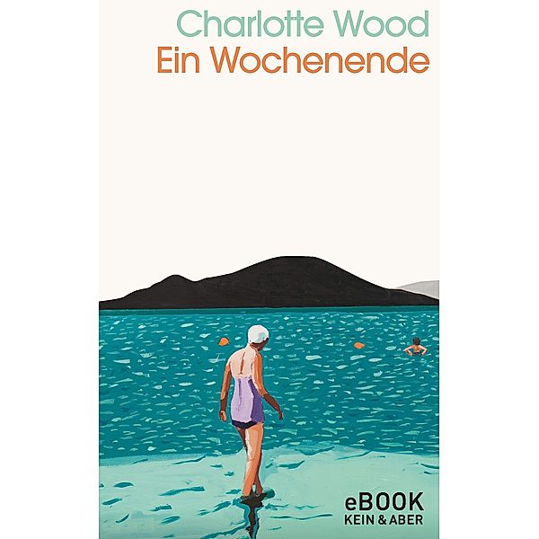 Ein Wochenende, Charlotte Wood