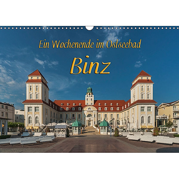 Ein Wochenende im Ostseebad Binz (Wandkalender 2019 DIN A3 quer), Gunter Kirsch