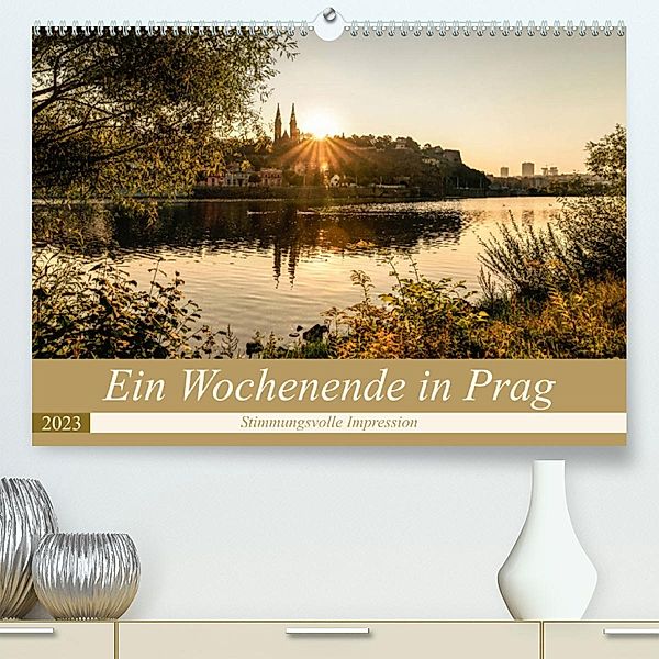 Ein Wochenende in Prag (Premium, hochwertiger DIN A2 Wandkalender 2023, Kunstdruck in Hochglanz), Carmen Steiner und Matthias Konrad