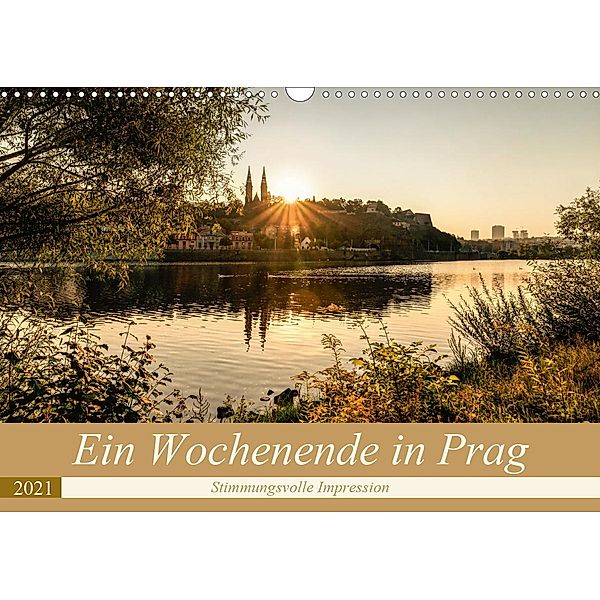 Ein Wochenende in Prag (Wandkalender 2021 DIN A3 quer), Carmen Steiner und Matthias Konrad