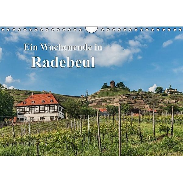 Ein Wochenende in Radebeul / CH-Version (Wandkalender 2017 DIN A4 quer), Gunter Kirsch