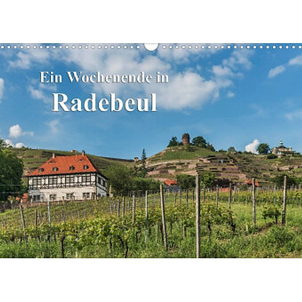 Ein Wochenende in Radebeul / CH-Version (Wandkalender 2022 DIN A3 quer), Gunter Kirsch