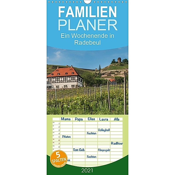 Ein Wochenende in Radebeul - Familienplaner hoch (Wandkalender 2021 , 21 cm x 45 cm, hoch), Gunter Kirsch